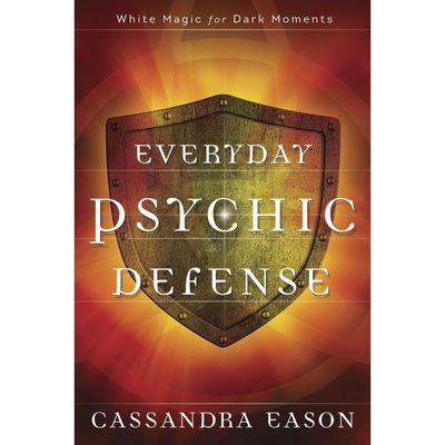 Everyday Psychic Defense by Cassandra Eason, SKU LW1100, UPC 6016209173173