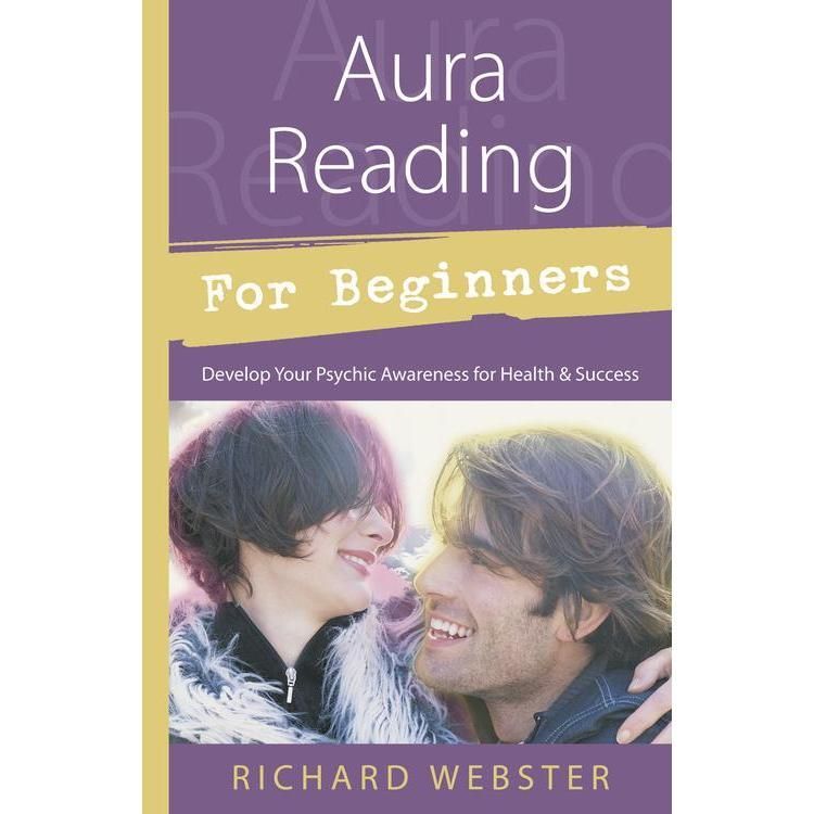 Aura Reading For Beginners by Richard Webster, SKU LW485, UPC 6016202349308