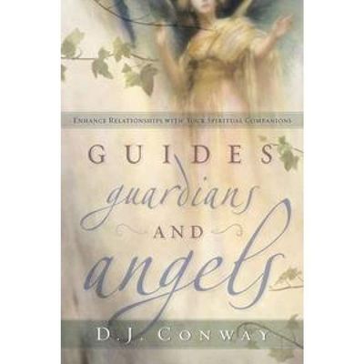 Guides, Guardians and Angels by D.J. Conway, SKU LW1642, UPC 6016225269270