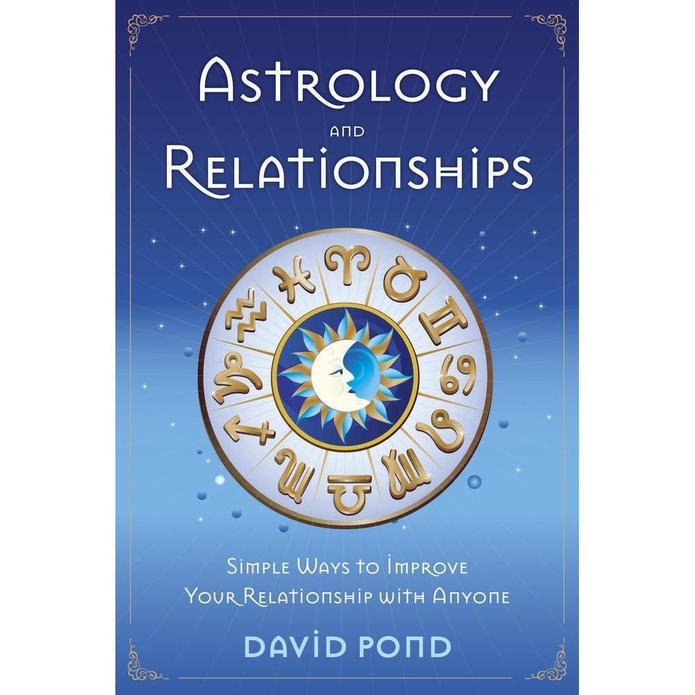 Astrology &amp; Relationships by David Pond, SKU LW1058, UPC 6016208586578