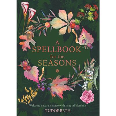 A Spellbook for the Seasons (Hardcover) by Tudorbeth, SKU R8, UPC 6016206559581