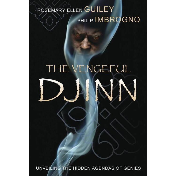 The Vengeful Djinn by Rosemary Ellen Guiley, Philip J. Imbrogno, SKU LW1611, UPC 6016222899814