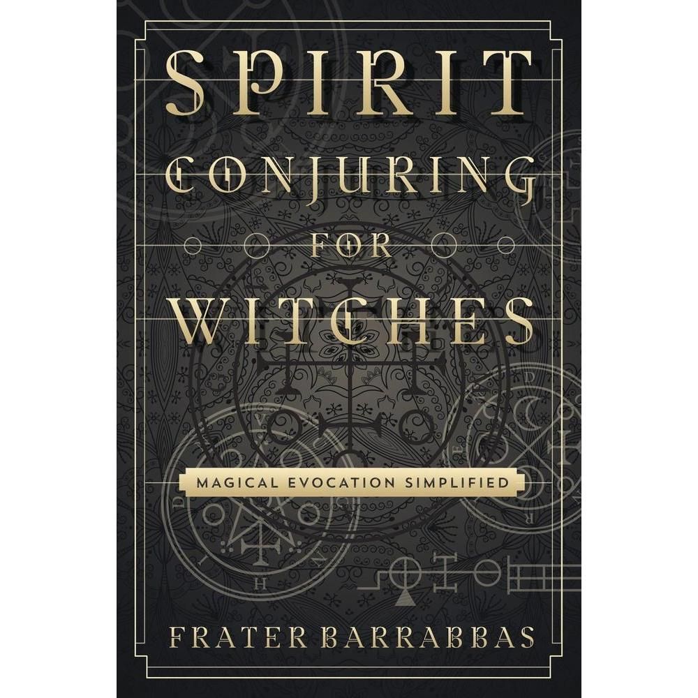 Spirit Conjuring For Witches by Frater Barrabbas, SKU LW1627, UPC 6016224177187