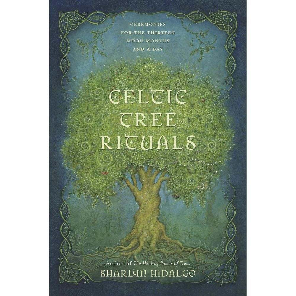 Celtic Tree Rituals by Sharlyn Hidalgo, SKU LW1140, UPC 6016209885878