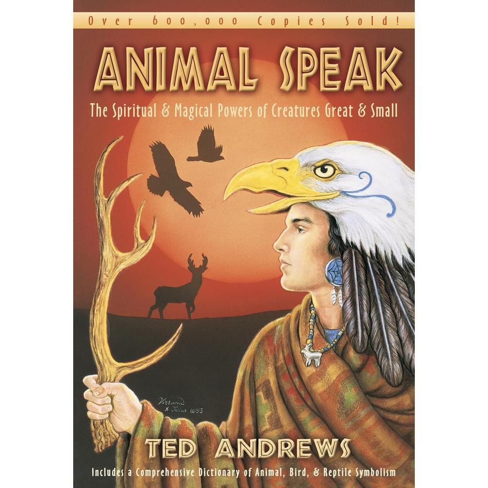 Animal Speak by Ted Andrews, SKU LW1625, UPC 6016224028014