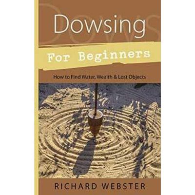 Dowsing For Beginners by Richard Webster, SKU LW1548, UPC 6016220616604