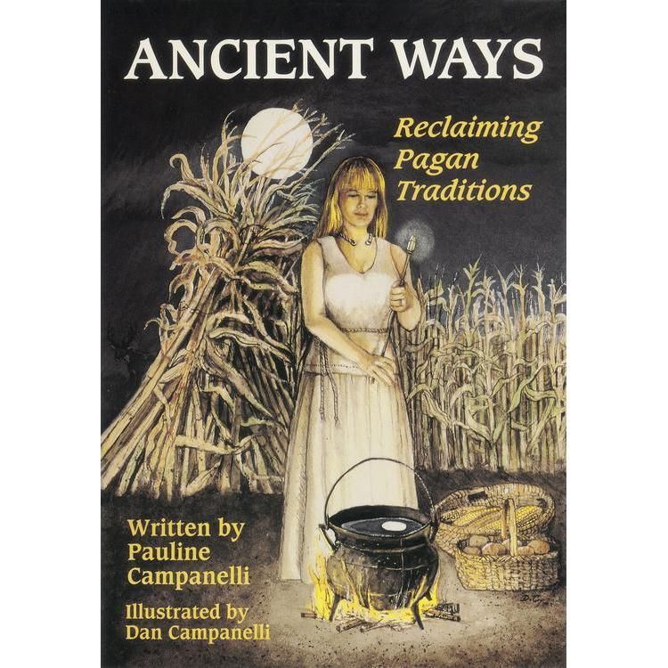 Ancient Ways by Pauline Campanelli &amp; Dan Campanelli, SKU LW896, UPC 6016206388396
