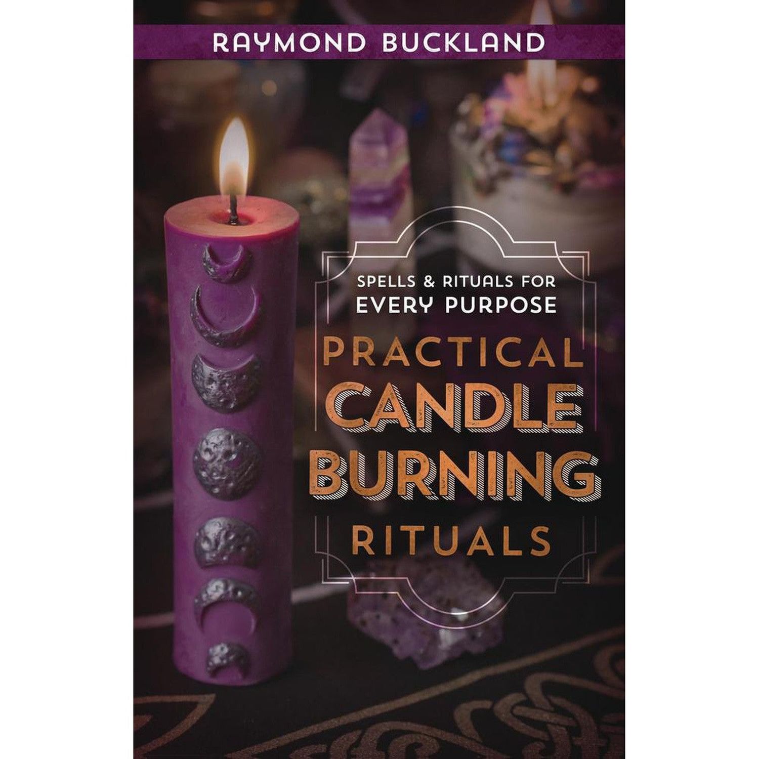 Practical Candleburning Rituals by Raymond Buckland, SKU LW972, UPC 6016207225232