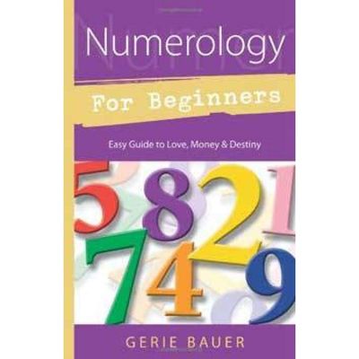 Numerology For Beginners by Gerie Bauer, SKU LW1791, UPC 6016243859811