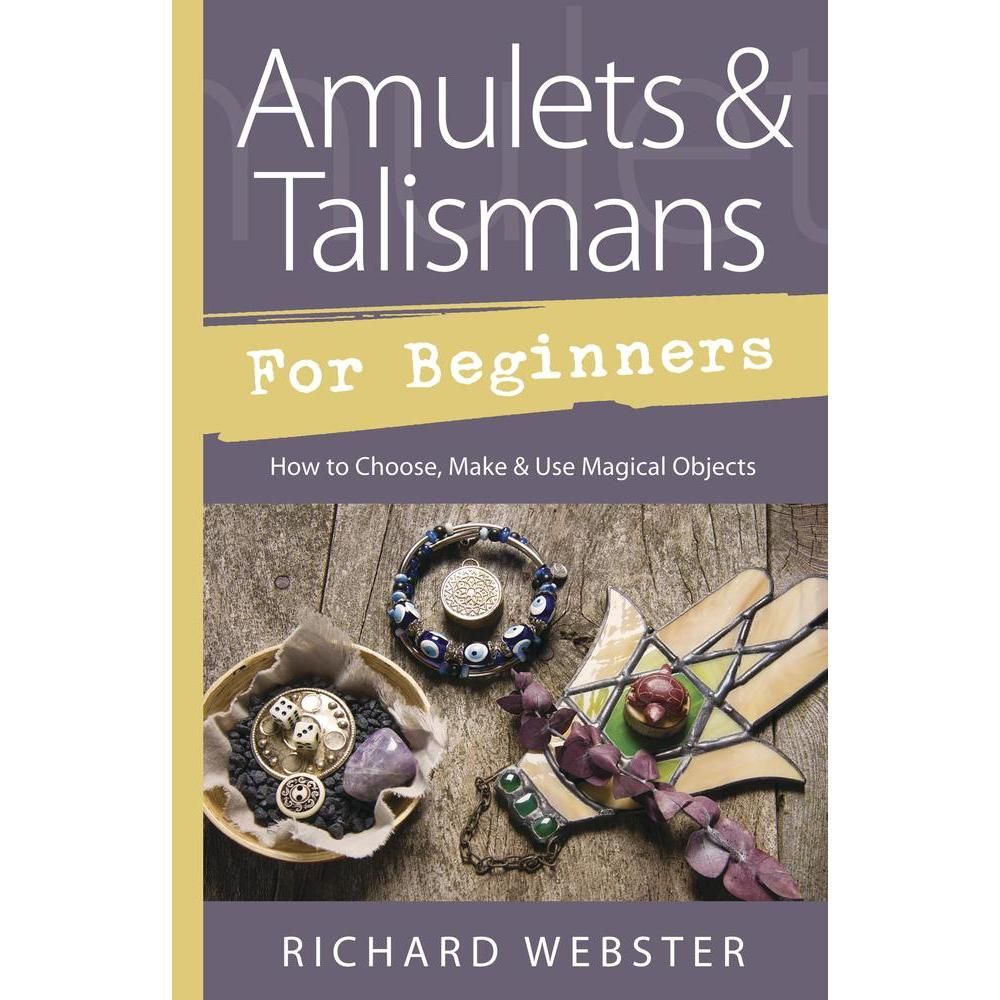 Amulets &amp; Talismans For Beginners by Richard Webster, SKU LW335, UPC 6016201068095
