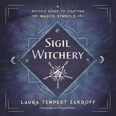 Sigil Witchery by Laura Tempest Zakroff, SKU LW1455, UPC 6016217133121