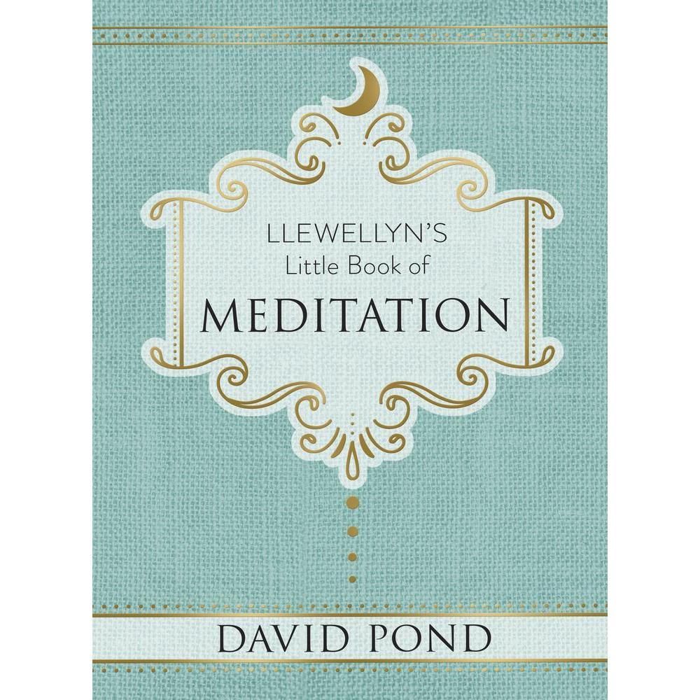 Llewellyn&#39;s Little Book of Meditation (Hardcover) by David Pond, SKU LW179, UPC 6016200190162