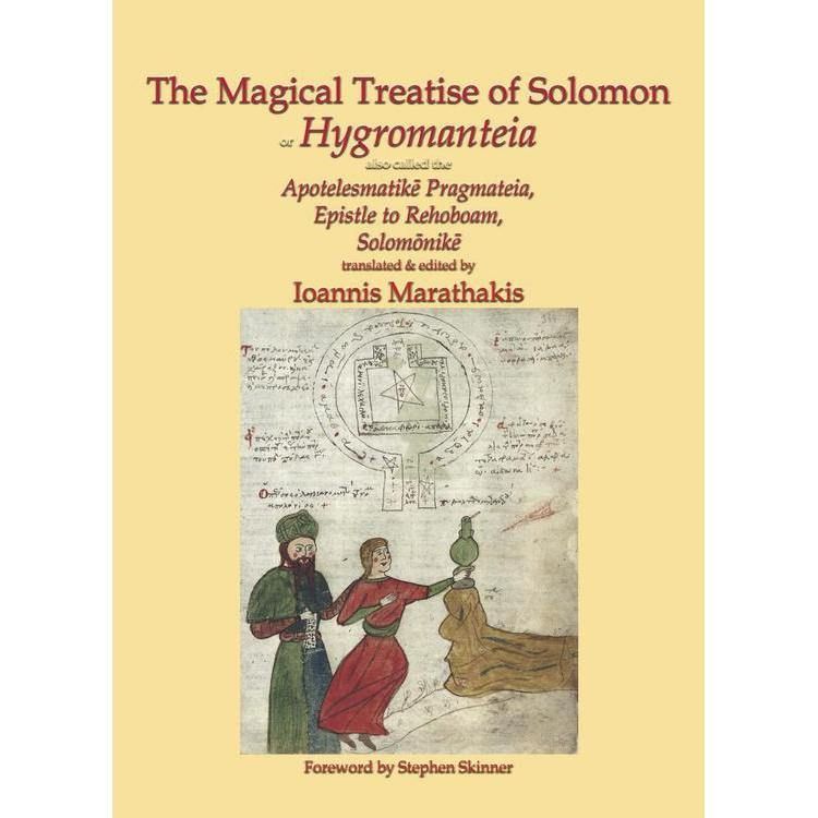 The Magical Treatise of Solomon, or Hygromanteia (Hardcover) by Ioannis Marathakis, SKU LW369, UPC …
