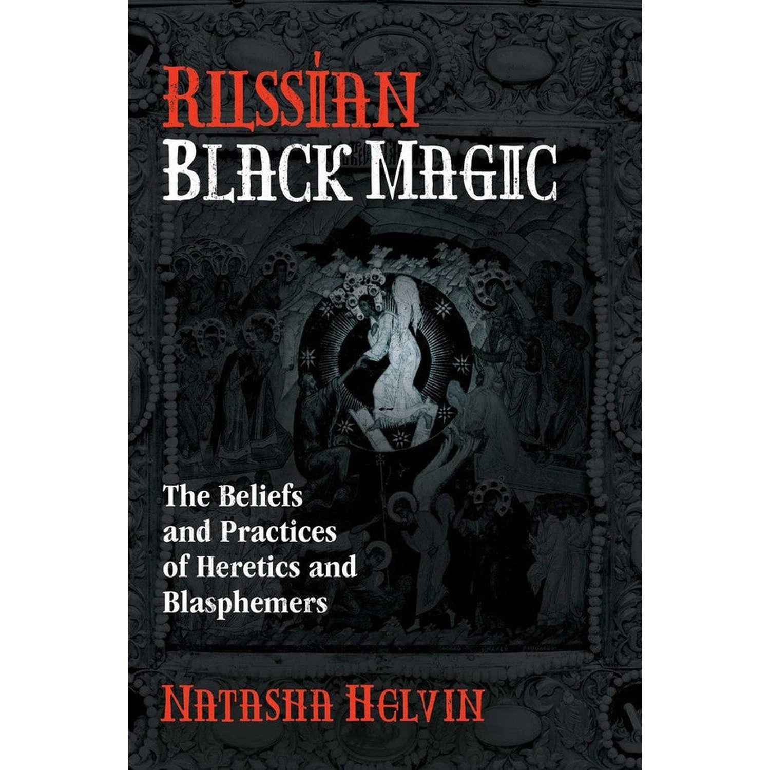 Russian Black Magic by Natasha Helvin, SKU SS-513, UPC 700317414483