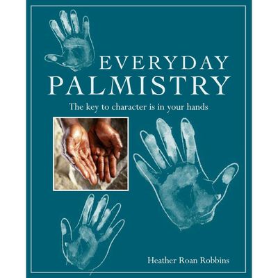 Everyday Palmistry by Heather Roan Robbins, SKU BB-6, UPC 700317306085