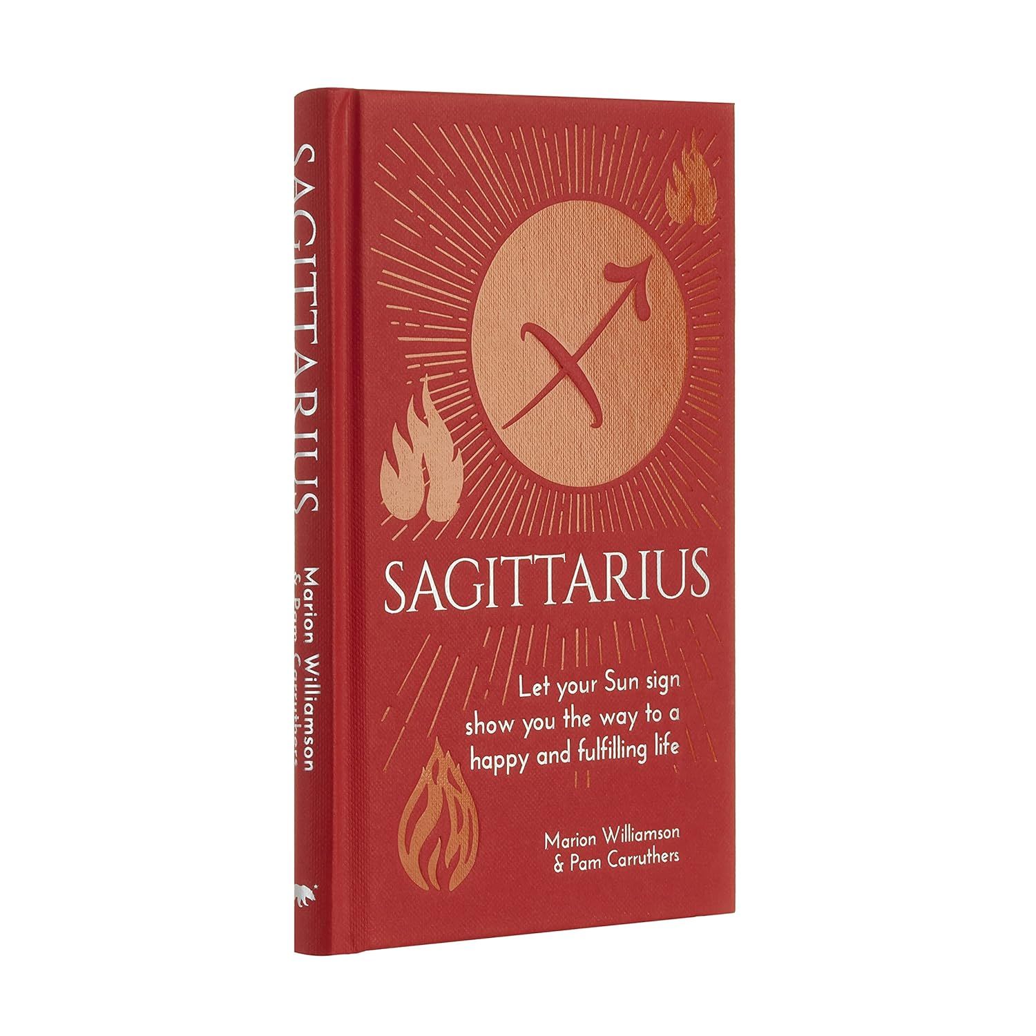 Sagittarius: Let Your Sun Sign Show You the Way to a Happy and Fulfilling Life (Hardcover) by Mario…