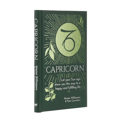 Capricorn: Let Your Sun Sign Show You the Way to a Happy and Fulfilling Life (Hardcover) by Marion …