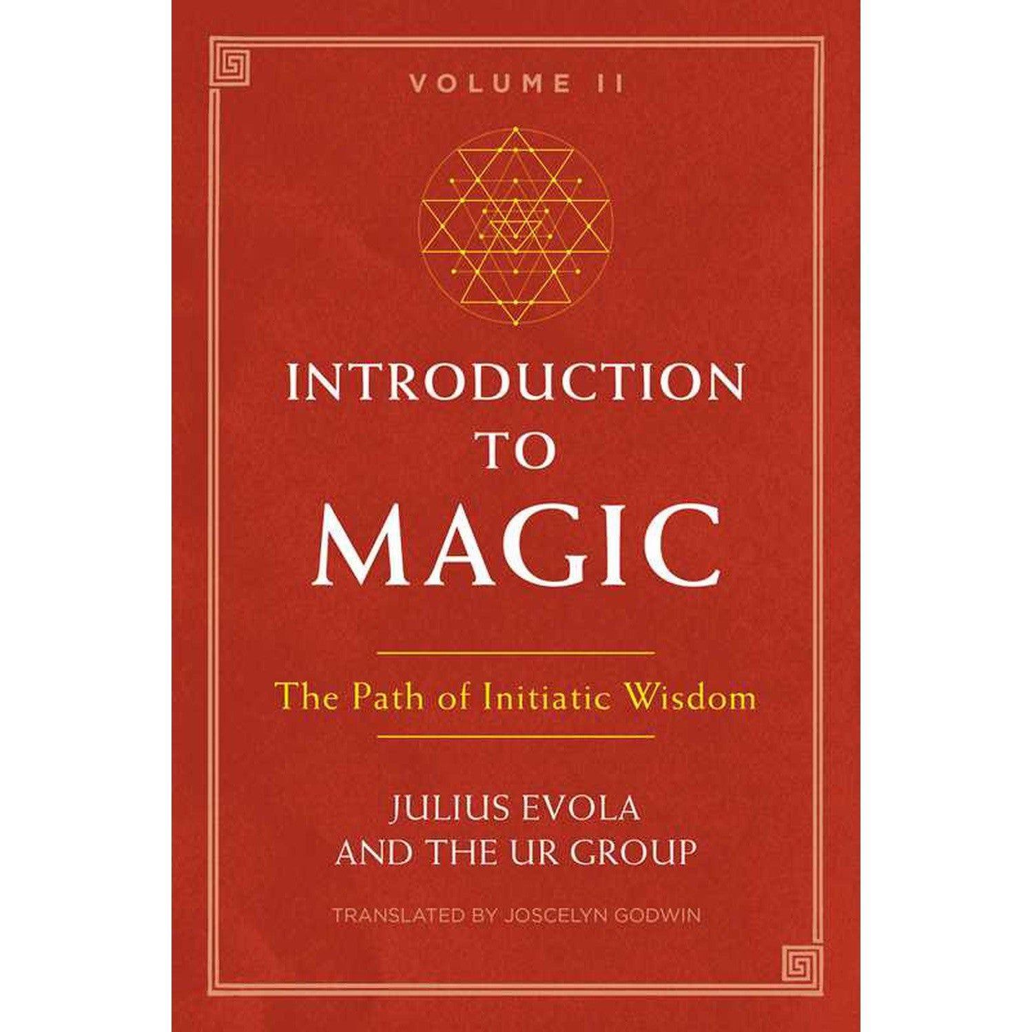 Introduction to Magic, Volume II by Julius Evola, The UR Group, SKU SS-501, UPC 700317414360