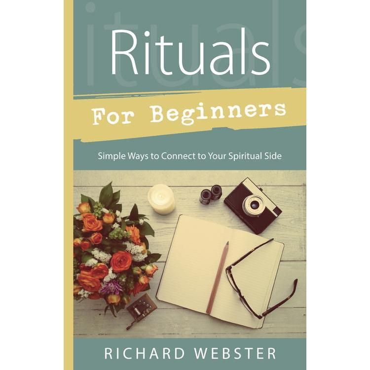 Rituals for Beginners by Richard Webster, SKU LW294, UPC 6016200878824