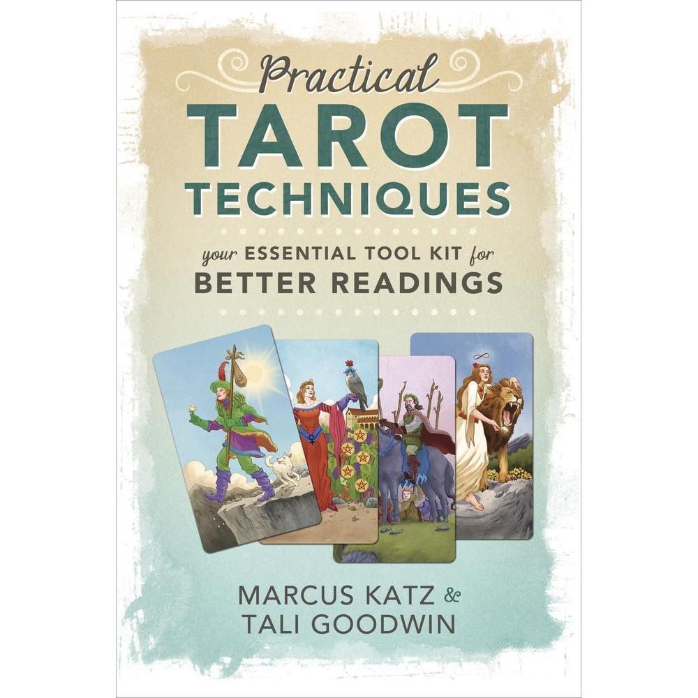 Practical Tarot Techniques by Marcus Katz, Tali Goodwin, SKU LW589, UPC 6016203154123
