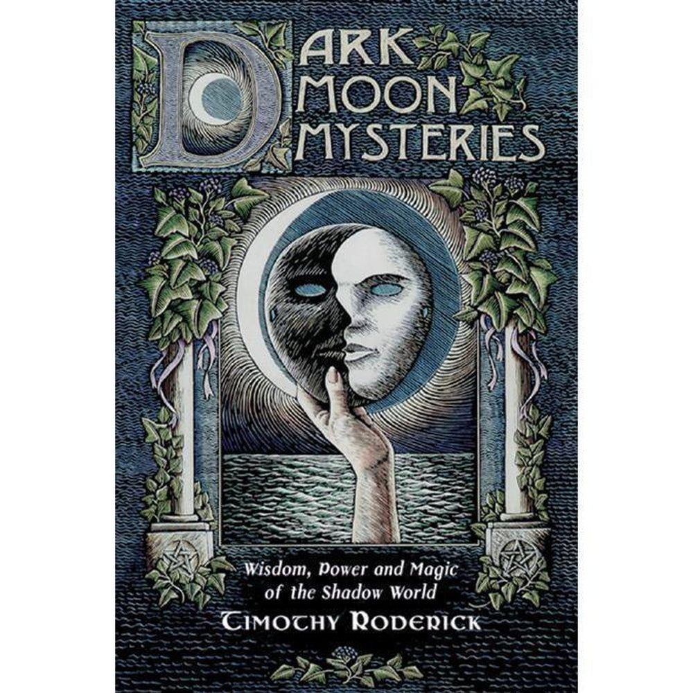 Dark Moon Mysteries by Timothy Roderick, SKU LW1118, UPC 6016209523572