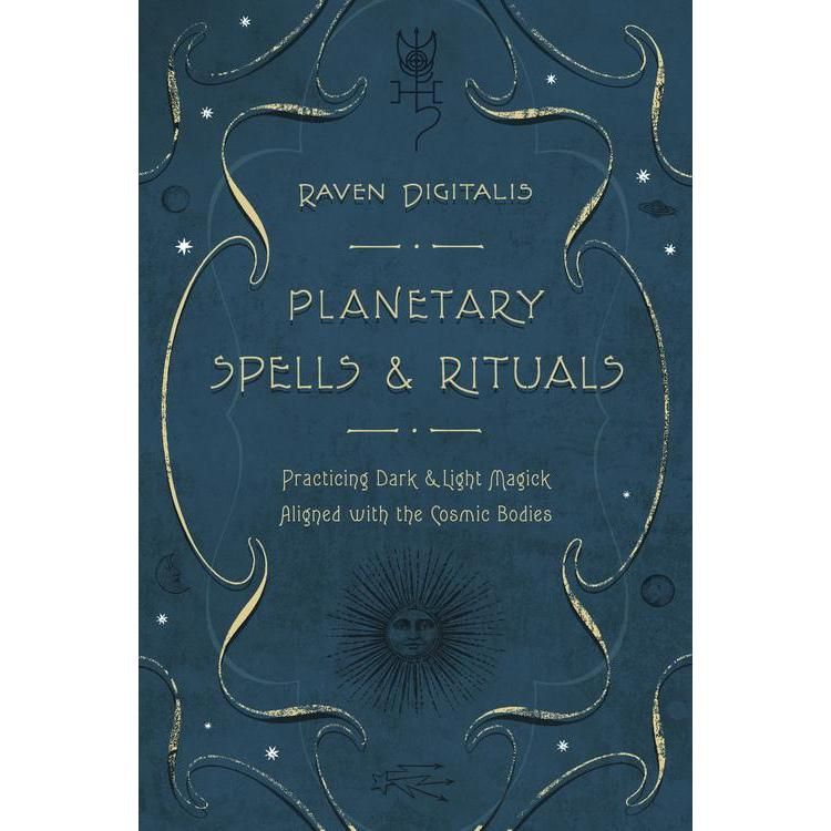 Planetary Spells &amp; Rituals by Raven Digitalis, SKU LW1266, UPC 6016212370354