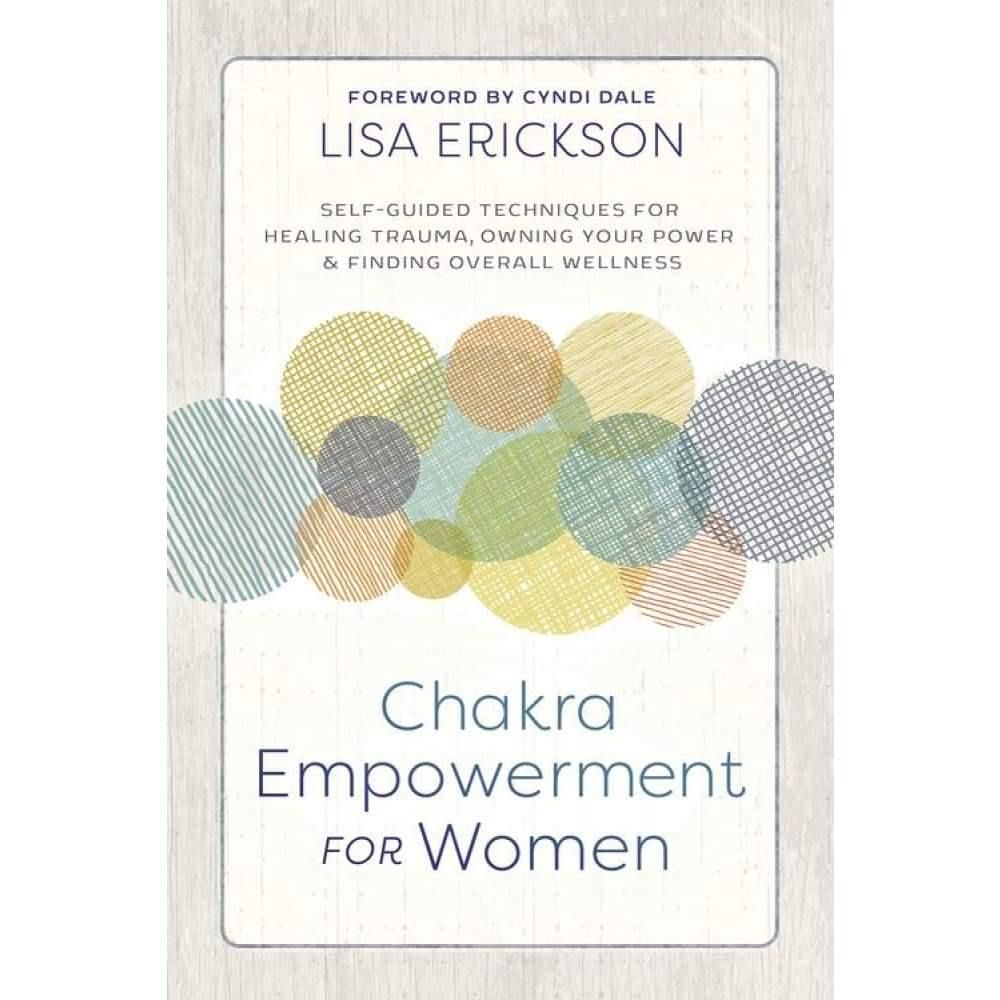 Chakra Empowerment for Women by Lisa Erickson, SKU LW1217, UPC 6016211446463