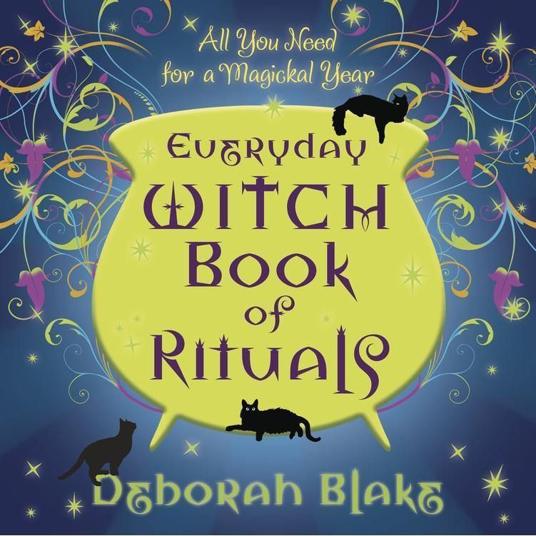 Everyday Witch Book of Rituals by Deborah Blake, SKU LW576, UPC 6016203063050