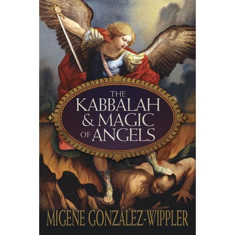 The Kabbalah &amp; Magic of Angels by Migene González-Wippler, SKU LW446, UPC 6016201983947