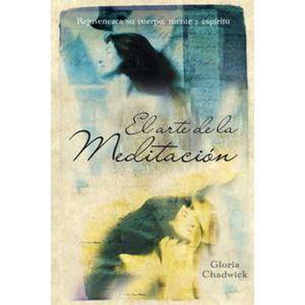 El arte de la meditacion by Gloria Chadwick, SKU LW509, UPC 6016202539549