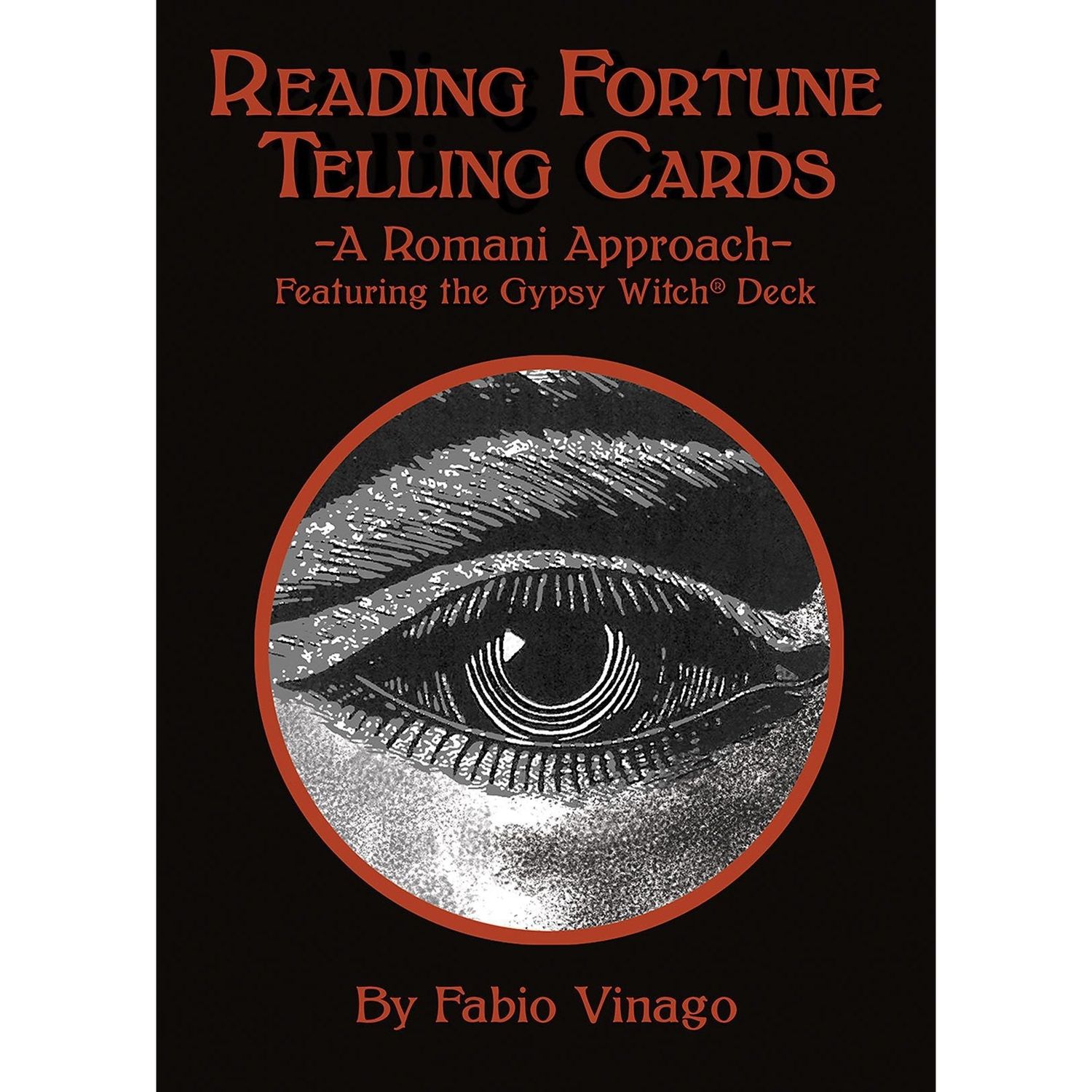 Reading Fortune Telling Cards (Book): A Romani Approach by Fabio Vinago, SKU UG-BK247, UPC 60160025…