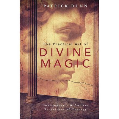 The Practical Art of Divine Magic by Patrick Dunn, SKU LW1340, UPC 6016213921951
