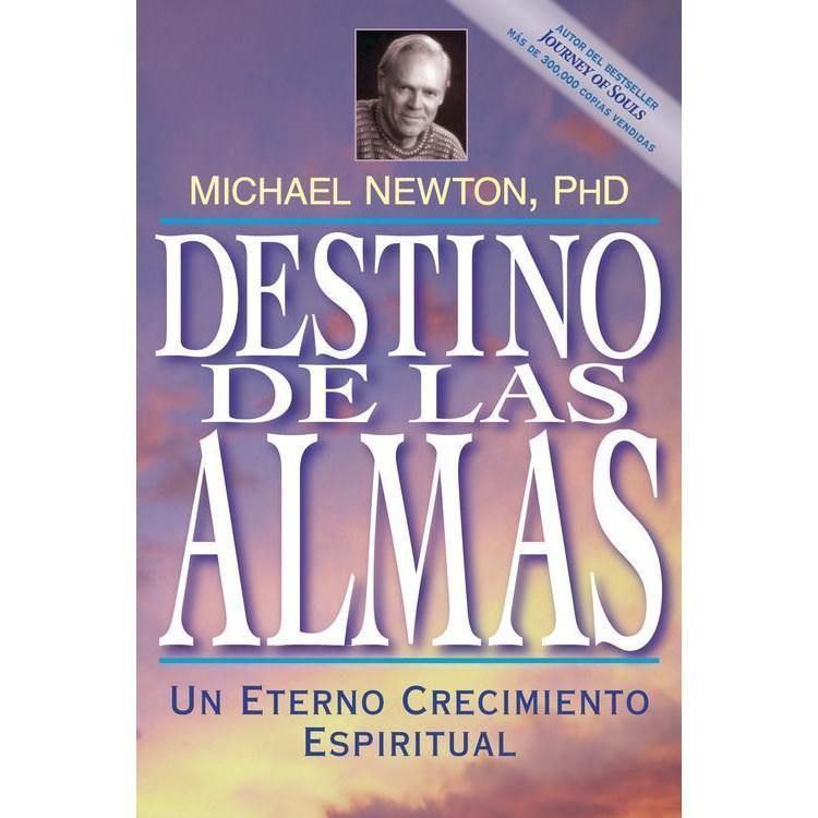 Destino de las almas by Michael Newton, SKU LW1161, UPC 6016210277273