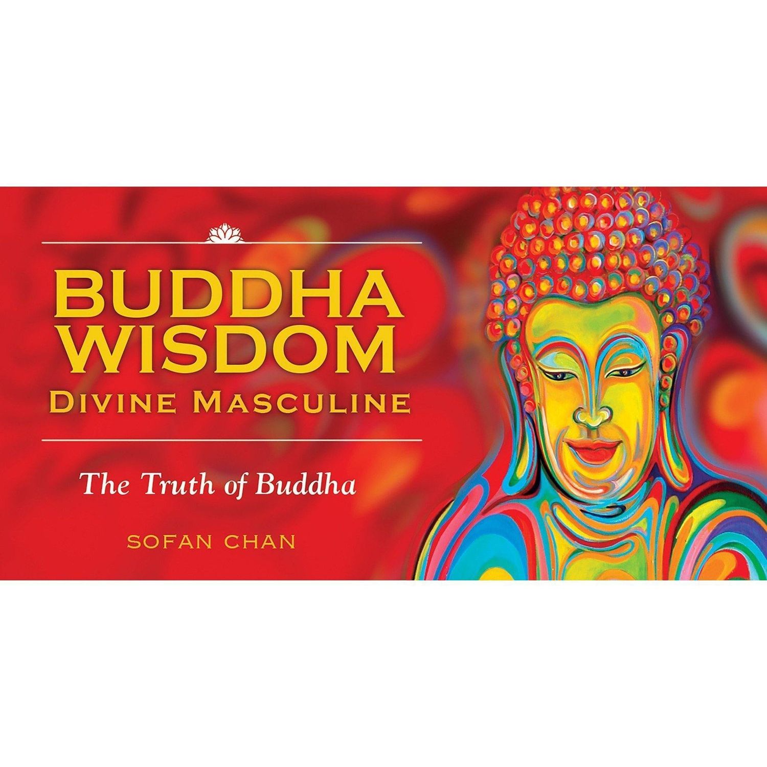 Buddha Wisdom Divine Masculine by Sofan Chan, SKU UG-BWM41, UPC 6016205761749