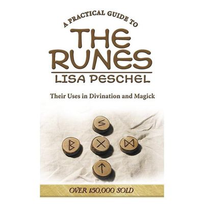 A Practical Guide to the Runes by Lisa Peschel, SKU LW1432, UPC 6016216227296