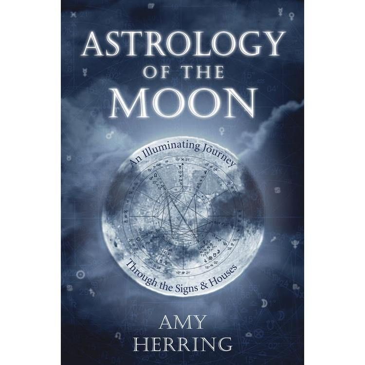 Astrology of the Moon by Amy Herring, SKU LW1572, UPC 6016221483496