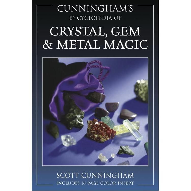 Cunningham&#39;s Encyclopedia of Crystal, Gem &amp; Metal Magic by Scott Cunningham, SKU LW1213, UPC 601621…