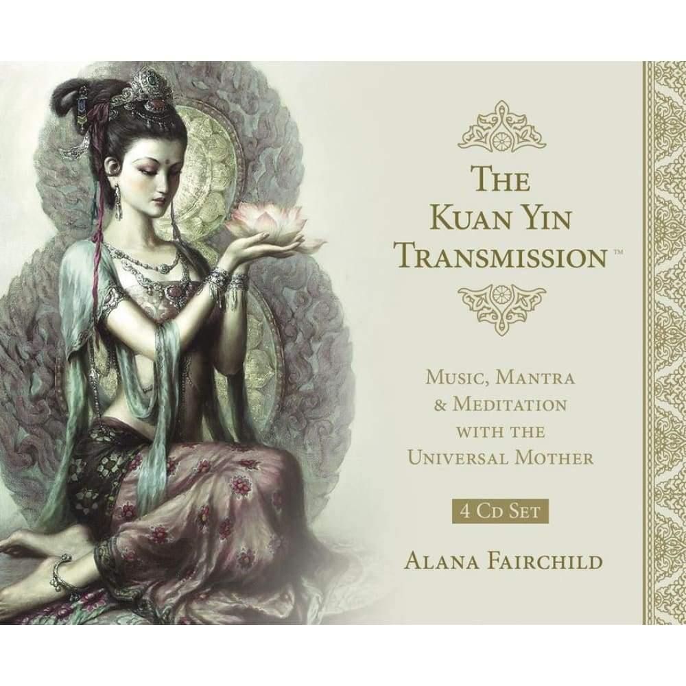 CD: The Kuan Yin Transmission Set by Alana Fairchild, Zeng Hao, SKU LW414, UPC 6016201692696