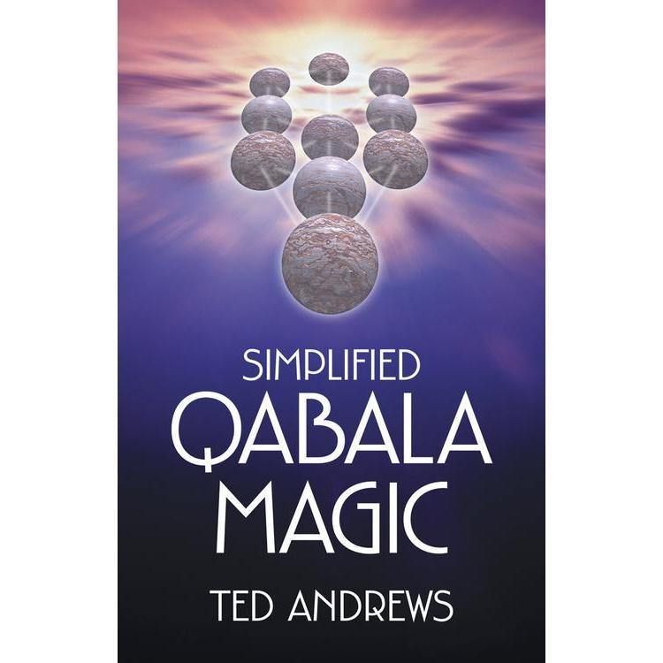 Simplified Qabala Magic by Ted Andrews, SKU LW366, UPC 6016201317353