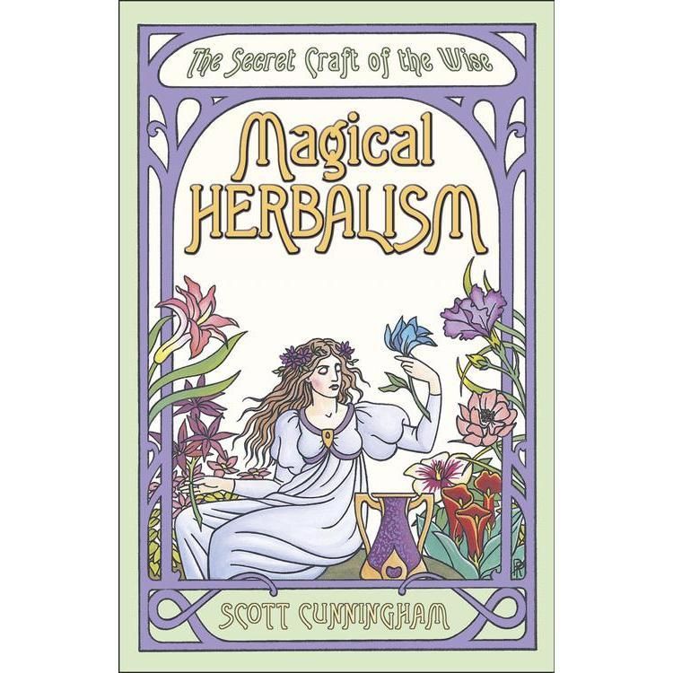 Magical Herbalism by Scott Cunningham, SKU LW1688, UPC 6016228979985