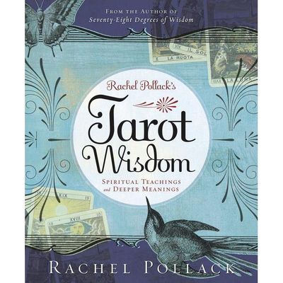 Rachel Pollack&#39;s Tarot Wisdom by Rachel Pollack, SKU LW1524, UPC 6016219636606