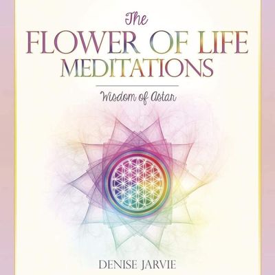CD: The Flower of Life Meditations by Denise Jarvie, SKU LW1339, UPC 6016213853832