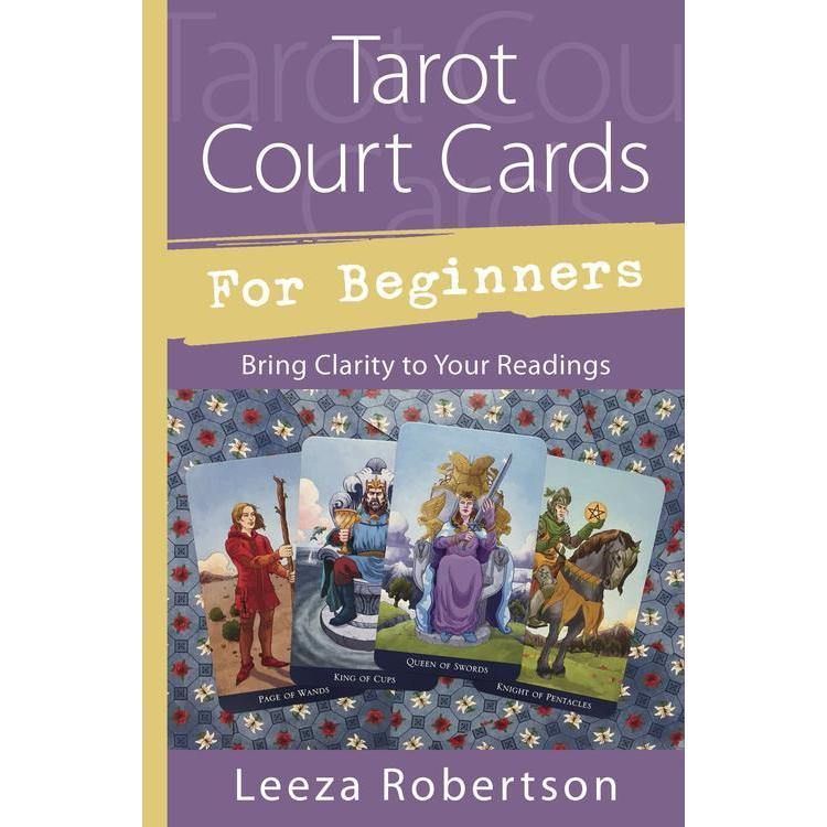 Tarot Court Cards for Beginners by Leeza Robertson, SKU LW1137, UPC 700317034872