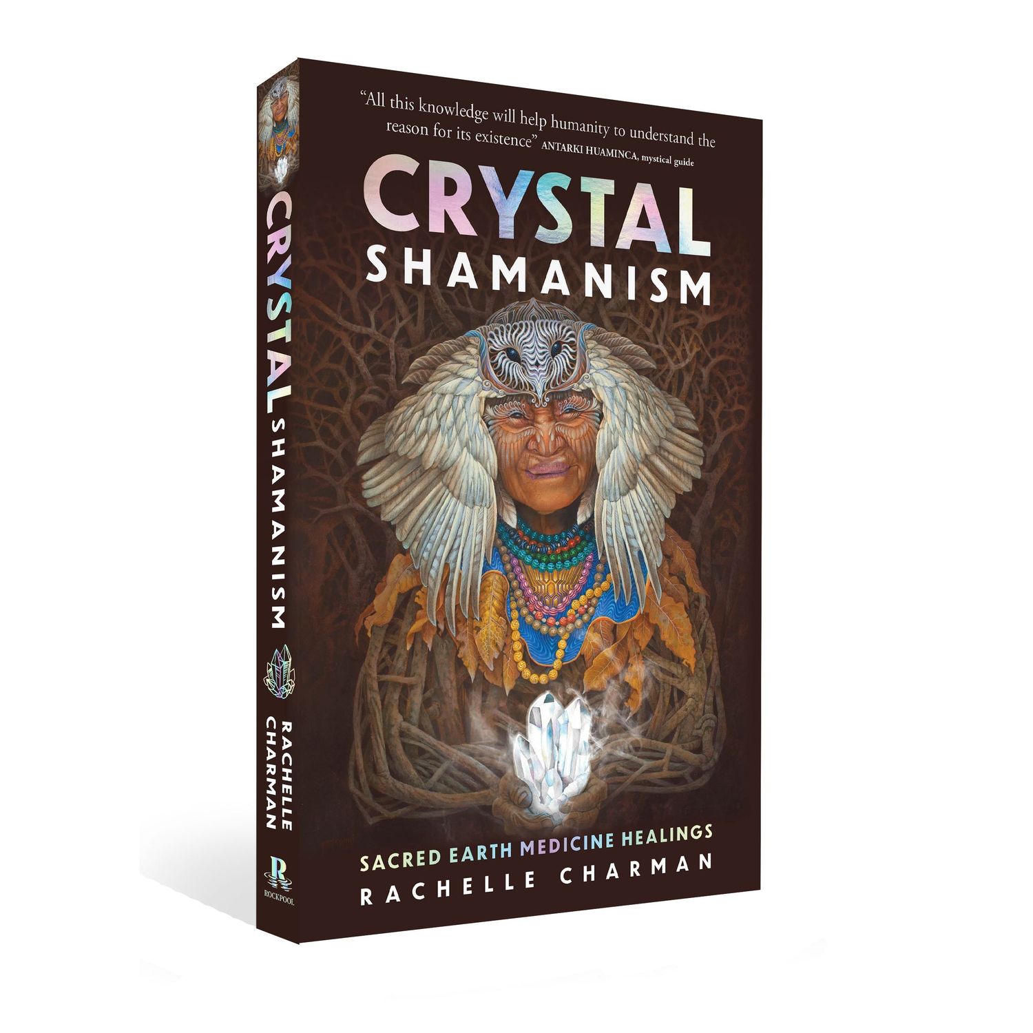Crystal Shamanism by Rachelle Charman, SKU RP-55, UPC 700317302520
