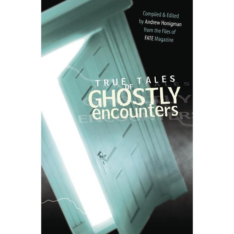True Tales of Ghostly Encounters by Andrew Honigman, SKU LW1728, UPC 6016231963964