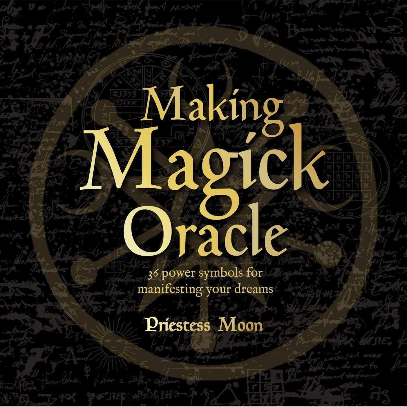 Making Magick Oracle by Priestess Moon, SKU RP-115, UPC 6016206966945
