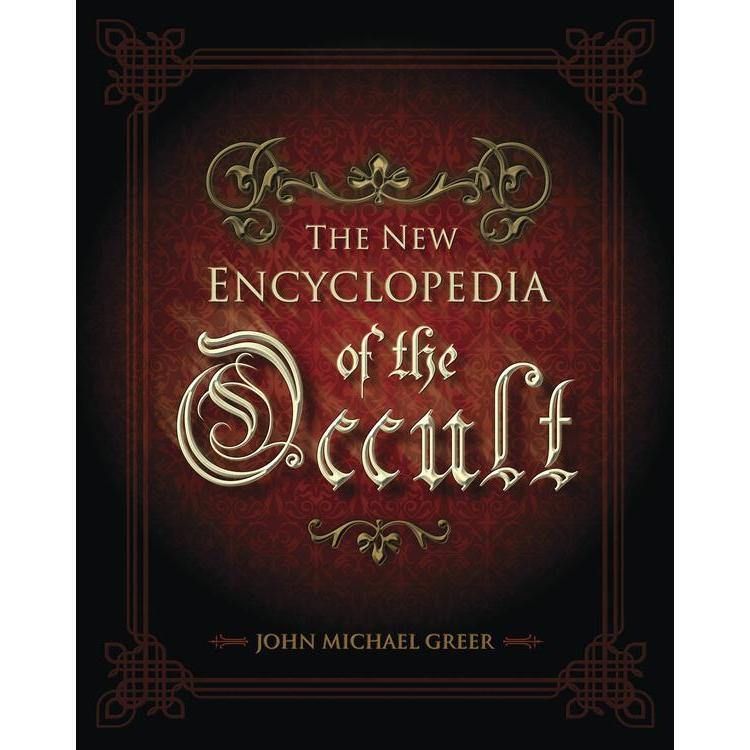 The New Encyclopedia of the Occult by John Michael Greer, SKU LW1569, UPC 6016221296232