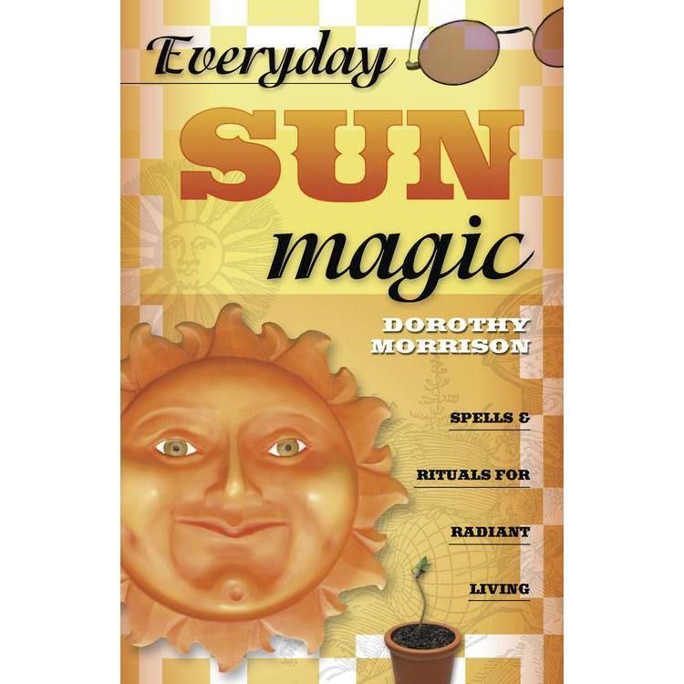 Everyday Sun Magic by Dorothy Morrison, SKU LW983, UPC 6016207393344