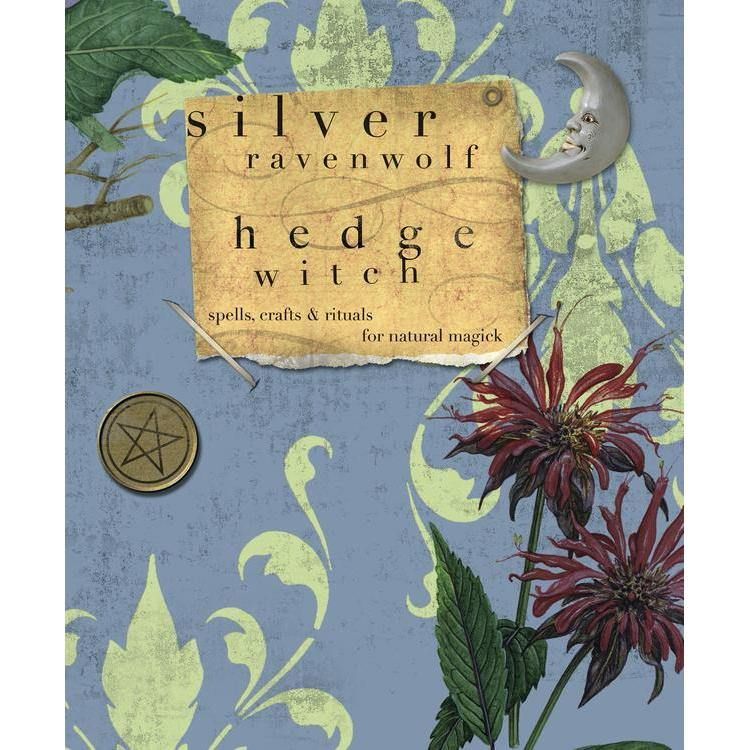 HedgeWitch by Silver RavenWolf, SKU LW1360, UPC 6016214310334
