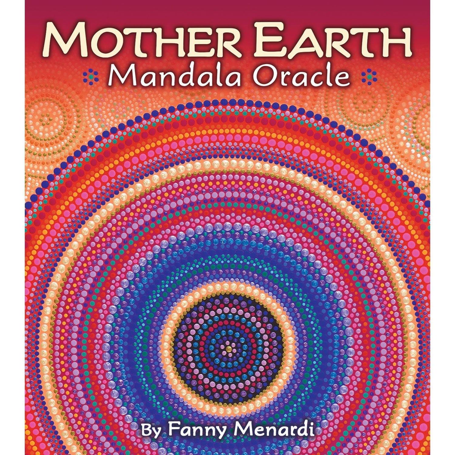 Mother Earth Mandala Oracle by Fanny Menardi, SKU UG-MEM44, UPC 6016202072015